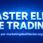 Imagen destacada de Master Elite de Trading con diseño azul futurista, gráficos financieros, análisis de trading y reseña profesional por marketingdeafiliacion.org